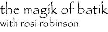 The Magik of Batik